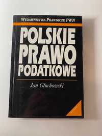 Polskie prawo podatkowe - Jan Głuchowski