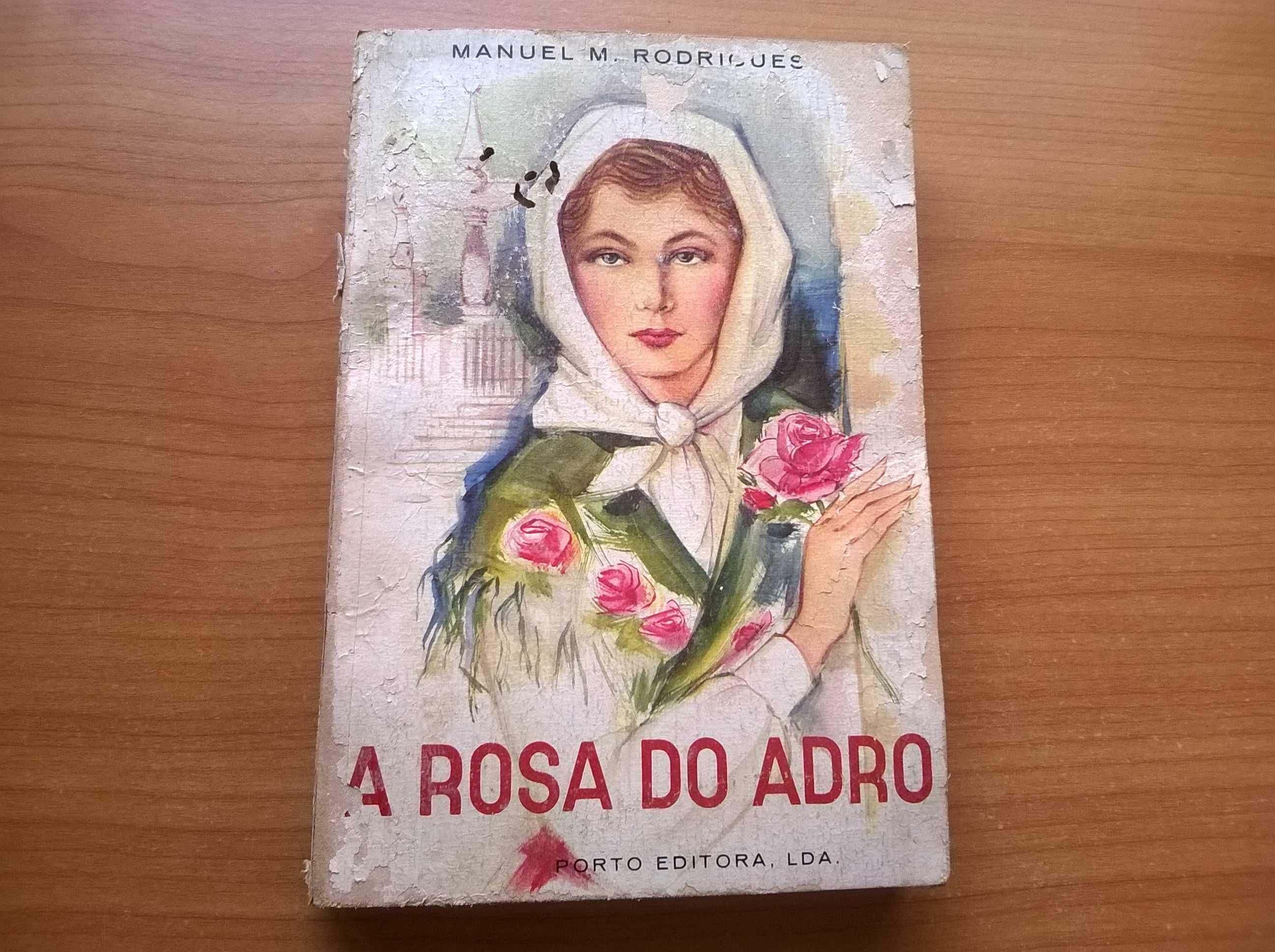 A Rosa do Adro - Manuel M Rodrigues