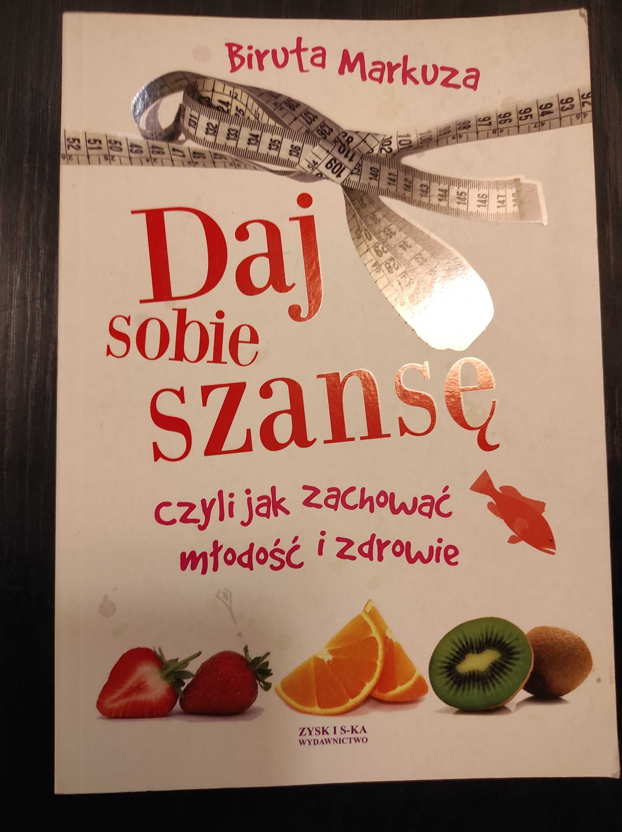 Książka "Daj sobie szansę..."