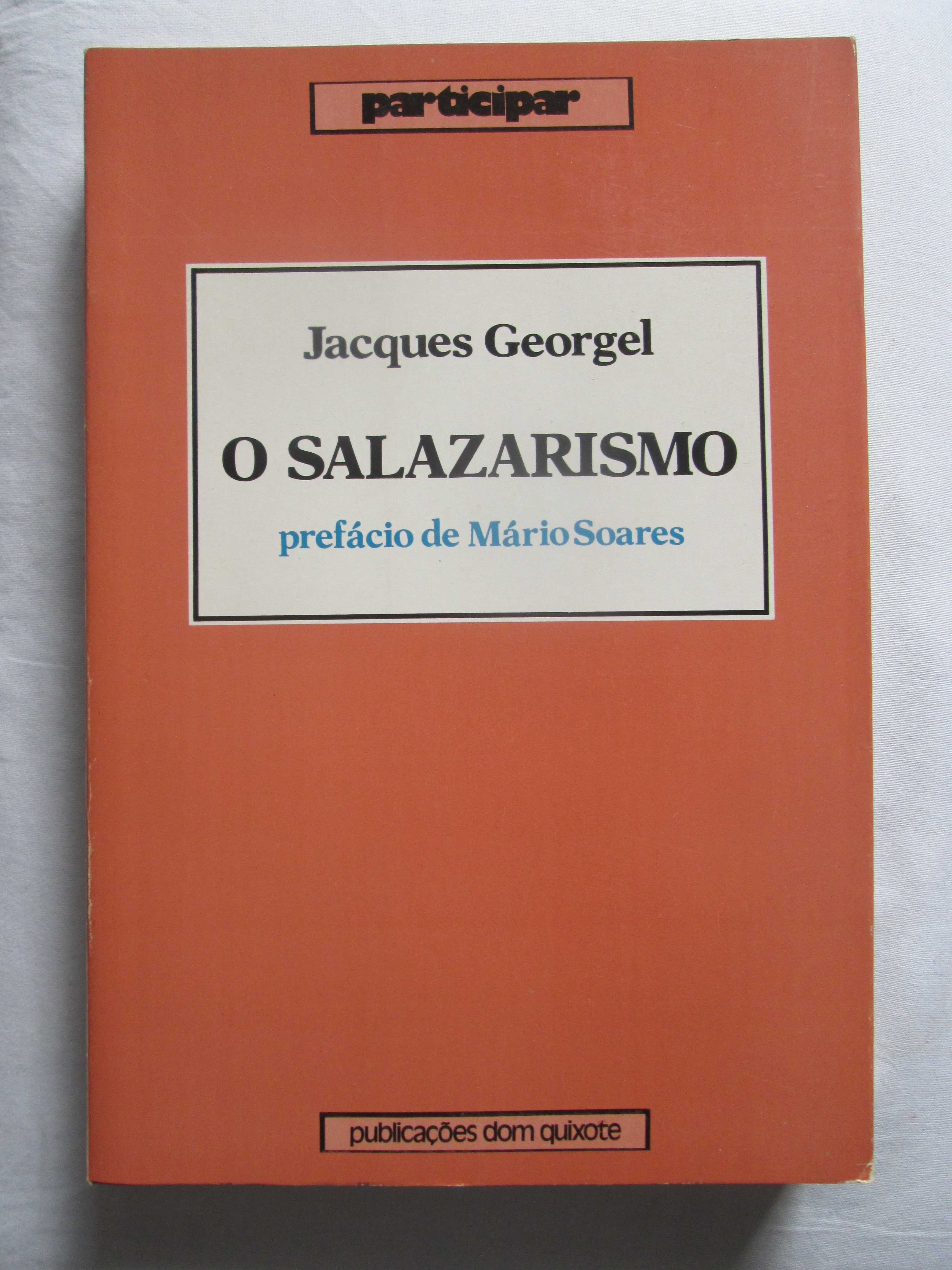 O Salazarismo, de Jacques Georgel