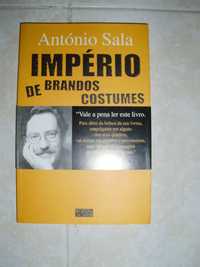 Império de Brandos Costumes - António Sala