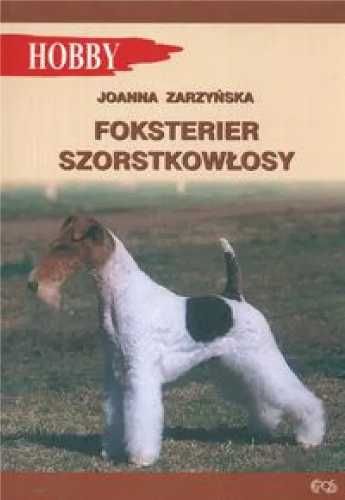 Foksterier szorstkowłosy - Joanna Zarzyńska