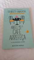 Antes que o café arrefeça