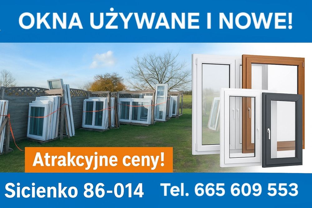 Okna Używane za grosze!
