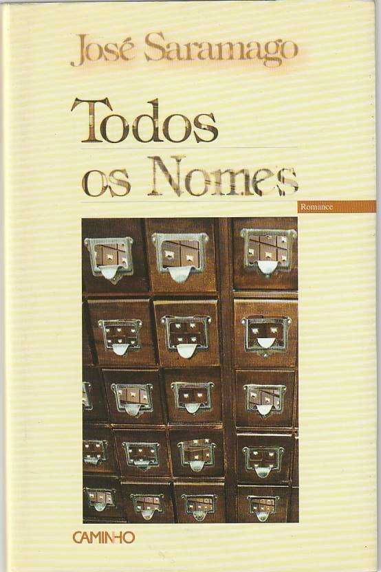 Todos os nomes (7ª ed.)-José Saramago-Caminho