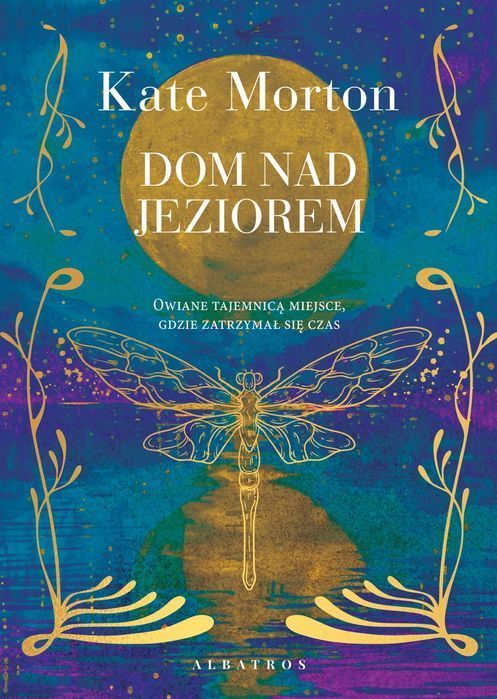Dom Nad Jeziorem Kate Morton