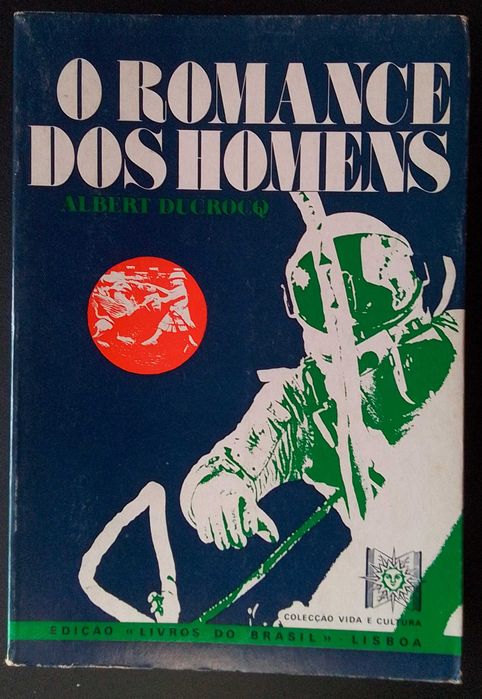 História do Coração", "O Romance da Matéria" & "O Romance dos Homens"