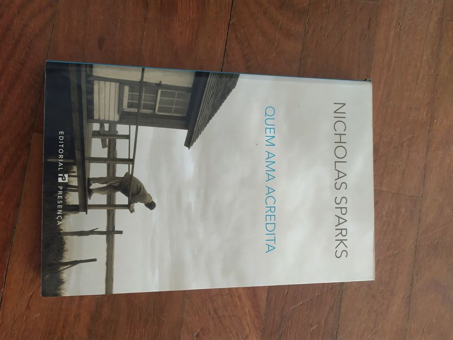 Quem Ama Acredita de Nicholas Sparks