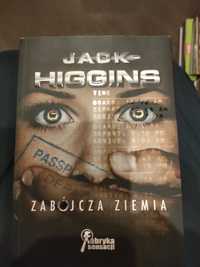 Zabójcza ziemia Jack Higgins książka