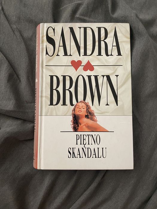 Książka Sandra Brown Piętno skandalu