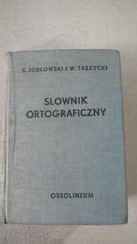 Słownik ortograficzny I prawidła pisowni polskiej S. Jodłowski
