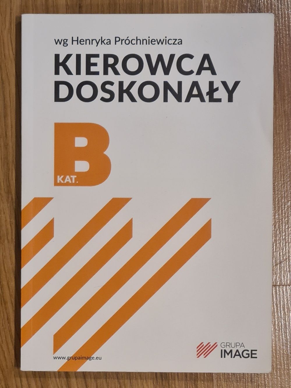 Kierowca doskonały - przygotowanie pod egzamin kat. B + testy