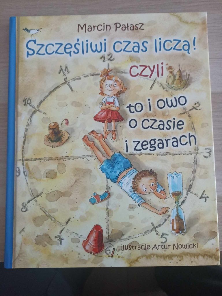 Książka dla dzieci "Szczęśliwi czas liczą"