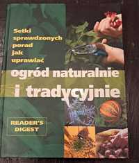 Ogród naturalnie i tradycyjnie Reader's Digest