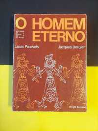 Jacques Bergier - O homem eterno