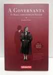 Livro - A Governanta - D. Maria, Companheira de Salazar (vol. 2)