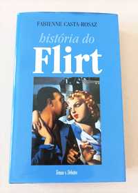 Livro: A História do Flirt de Fabienne Casta-Rosaz