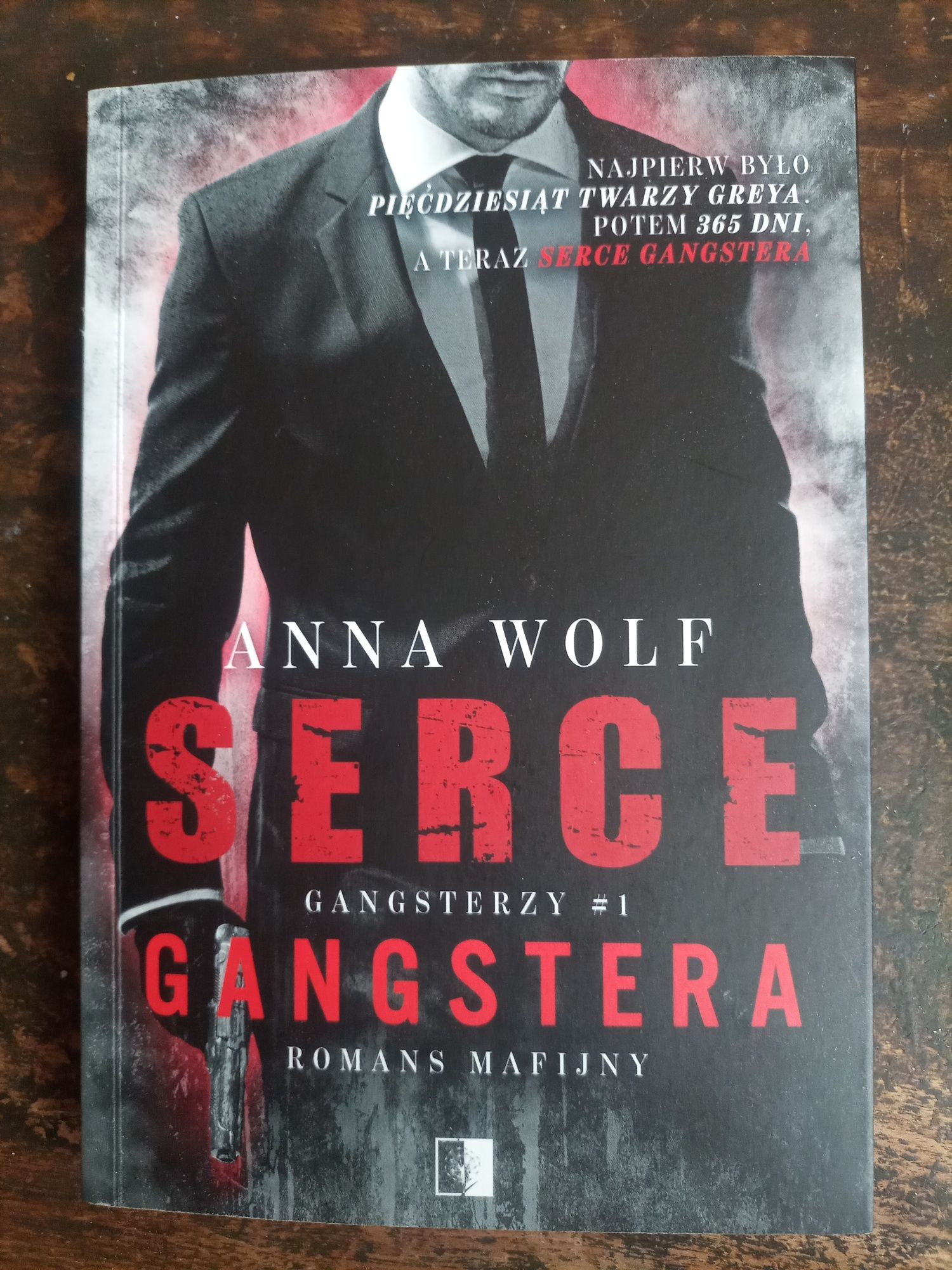 Serce gangstera. Anna Wolf