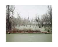 Книга Richard Misrach: Petrochemical America