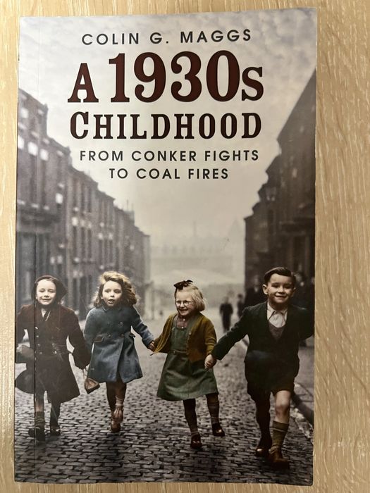 A 1930s childhood Colin G. Maggs. Elly Griffiths The Last Word
