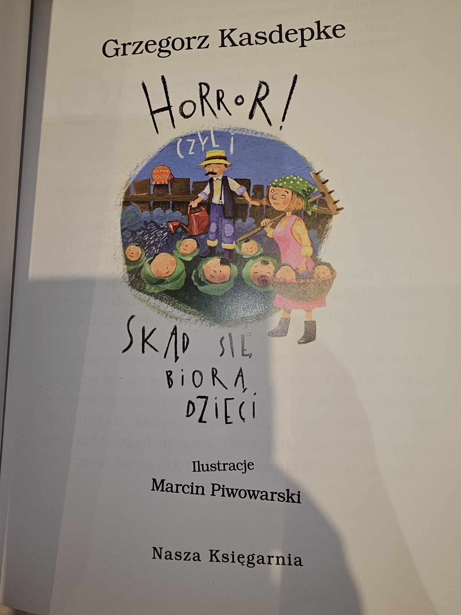 Horror! Czyli skąd się biorą dzieci Grzegorz Kasdepke