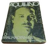 O Malhadinhas, de Aquilino Ribeiro