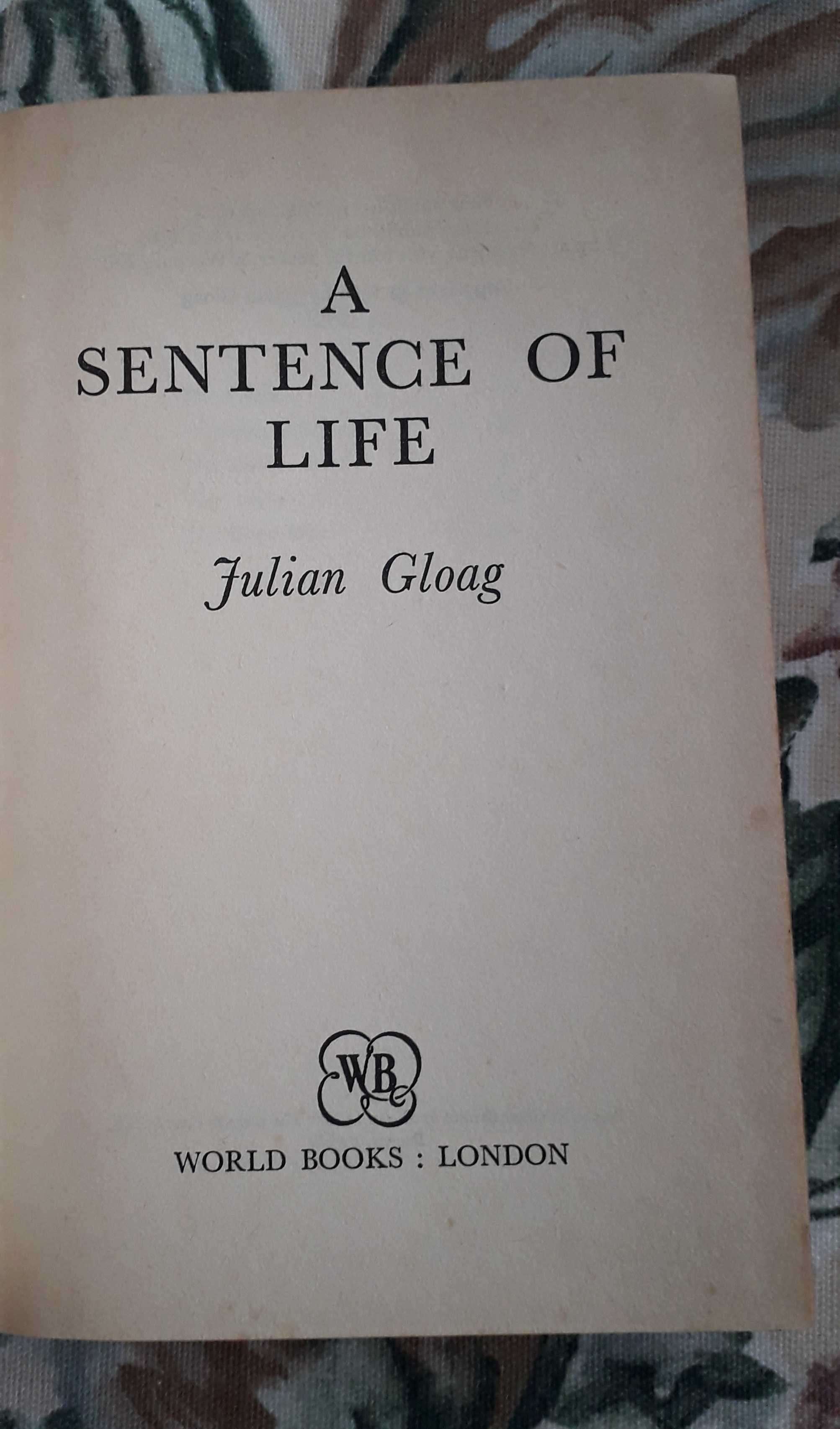 A Sentence of Life