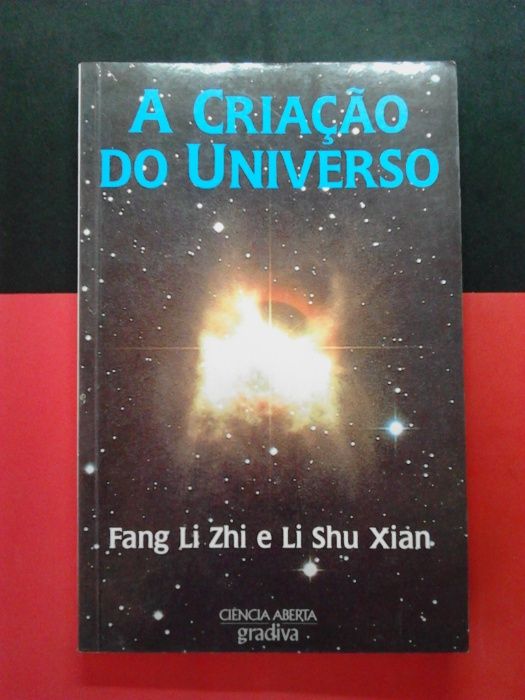 Fang Li Zhi e Li Shu Xian - A criação do Universo