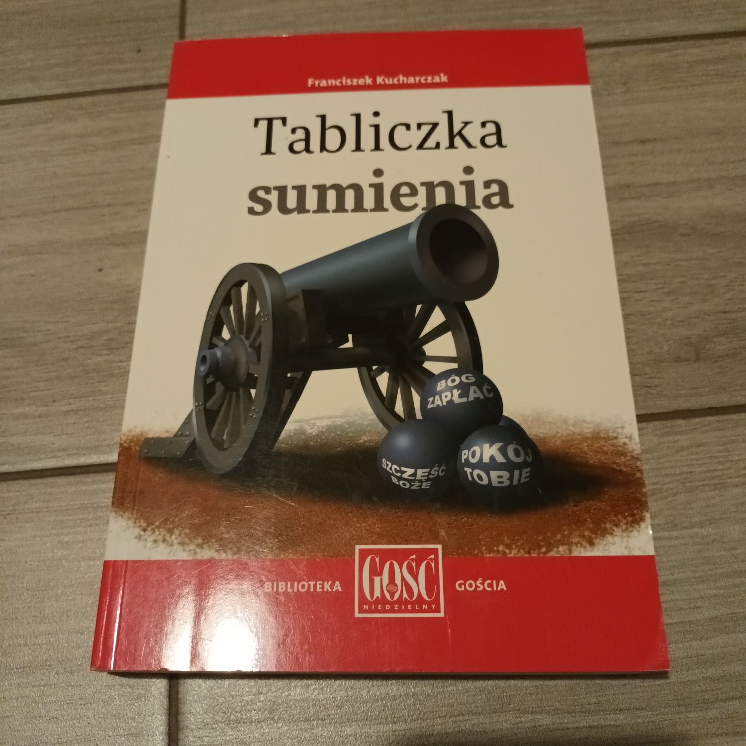 Tabliczka Sumienia  / Franciszek Kucharczak