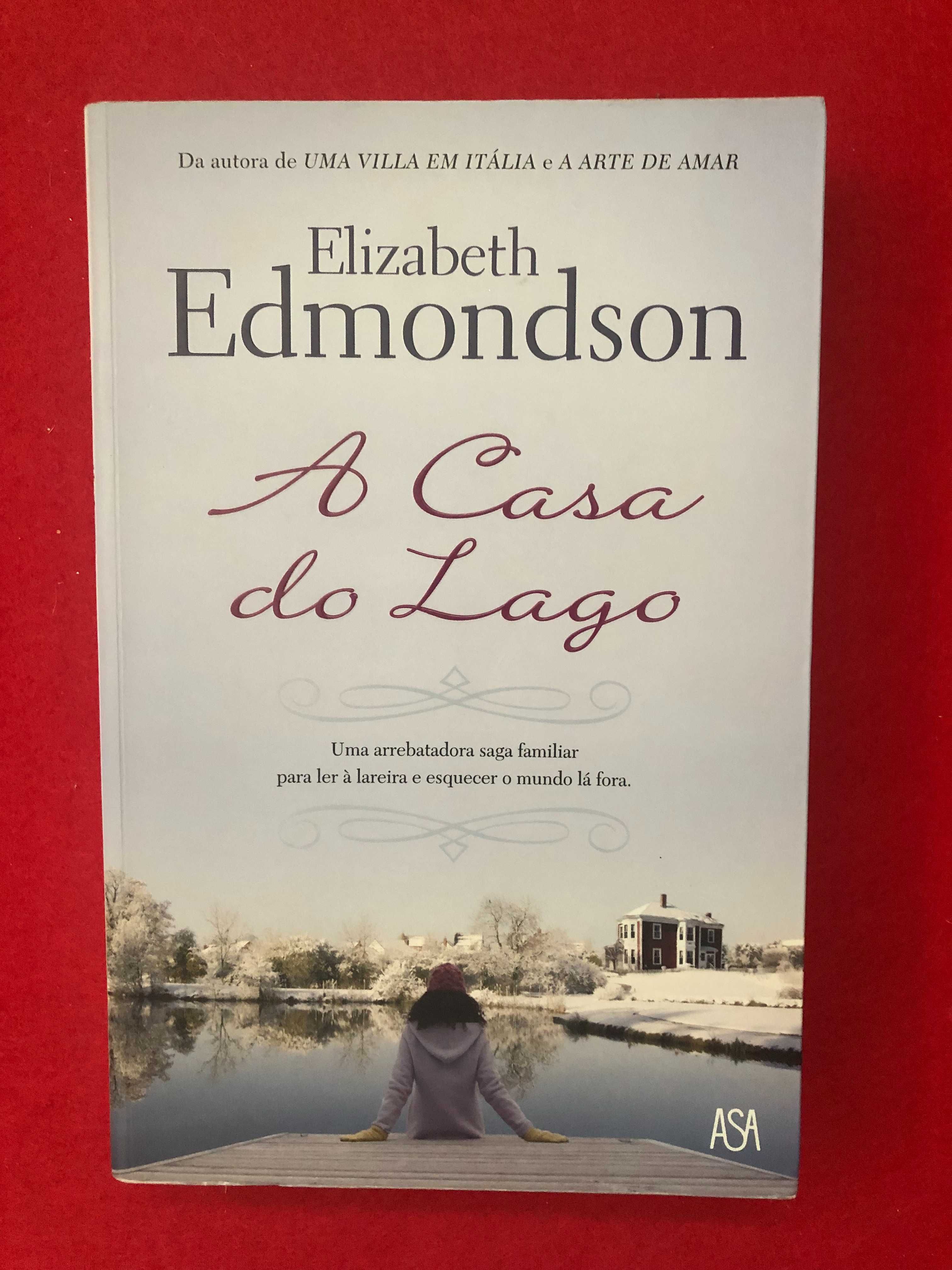 A casa do lago - Elizabeth Edmondson