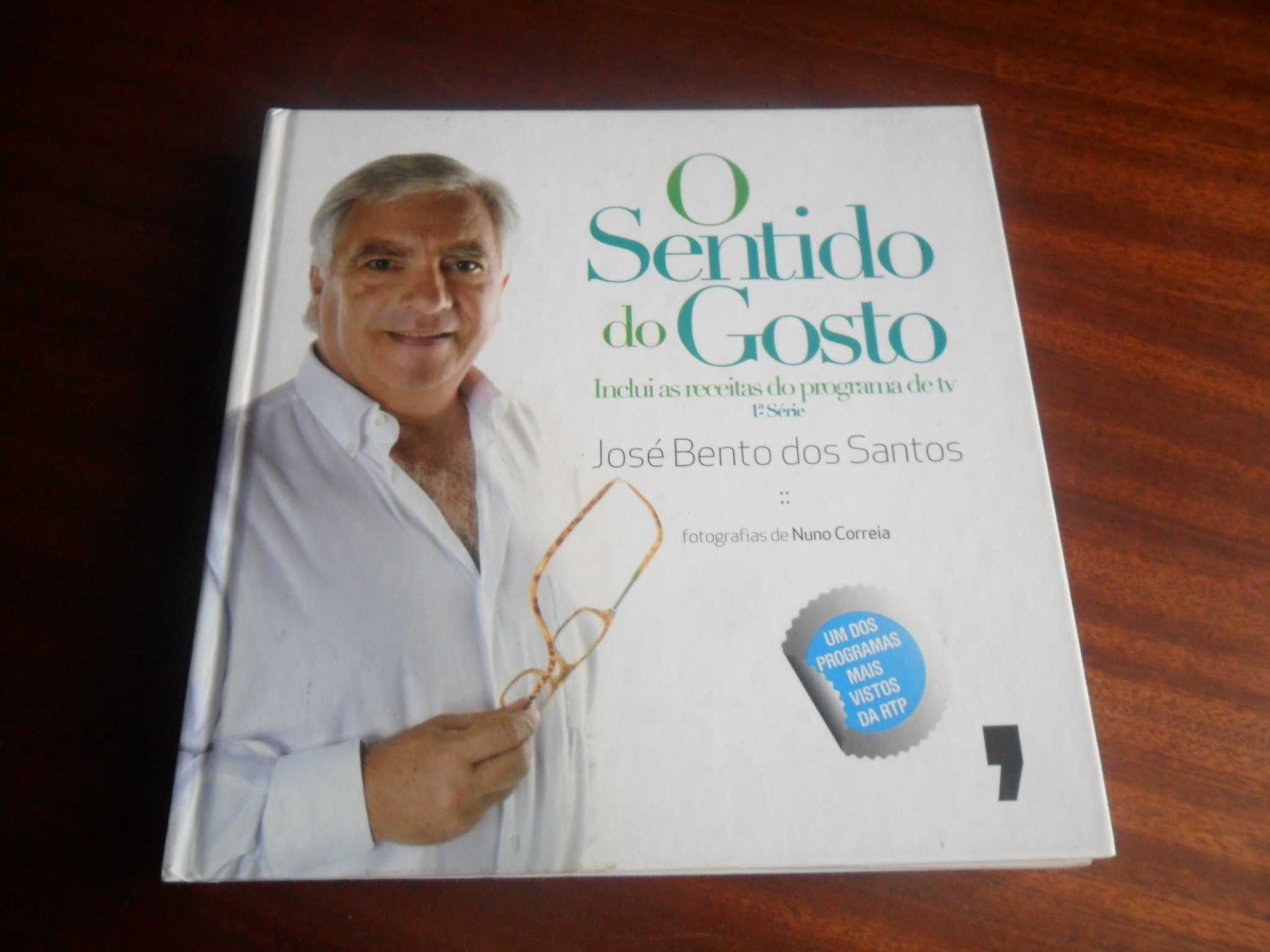 "O Sentido do Gosto" de José Bento dos Santos - 1ª Edição de 2008