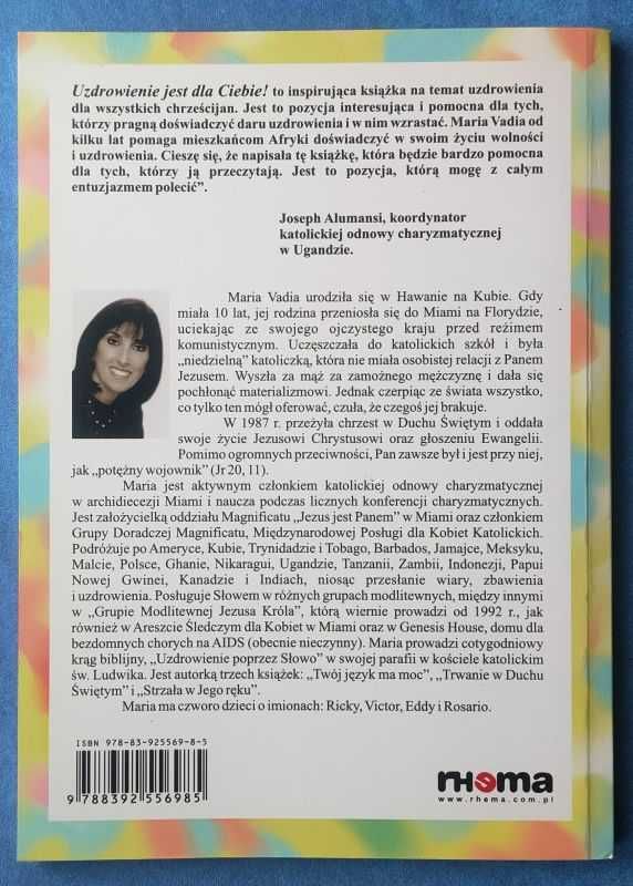 Maria Vadia - Uzdrowienie jest dla Ciebie!