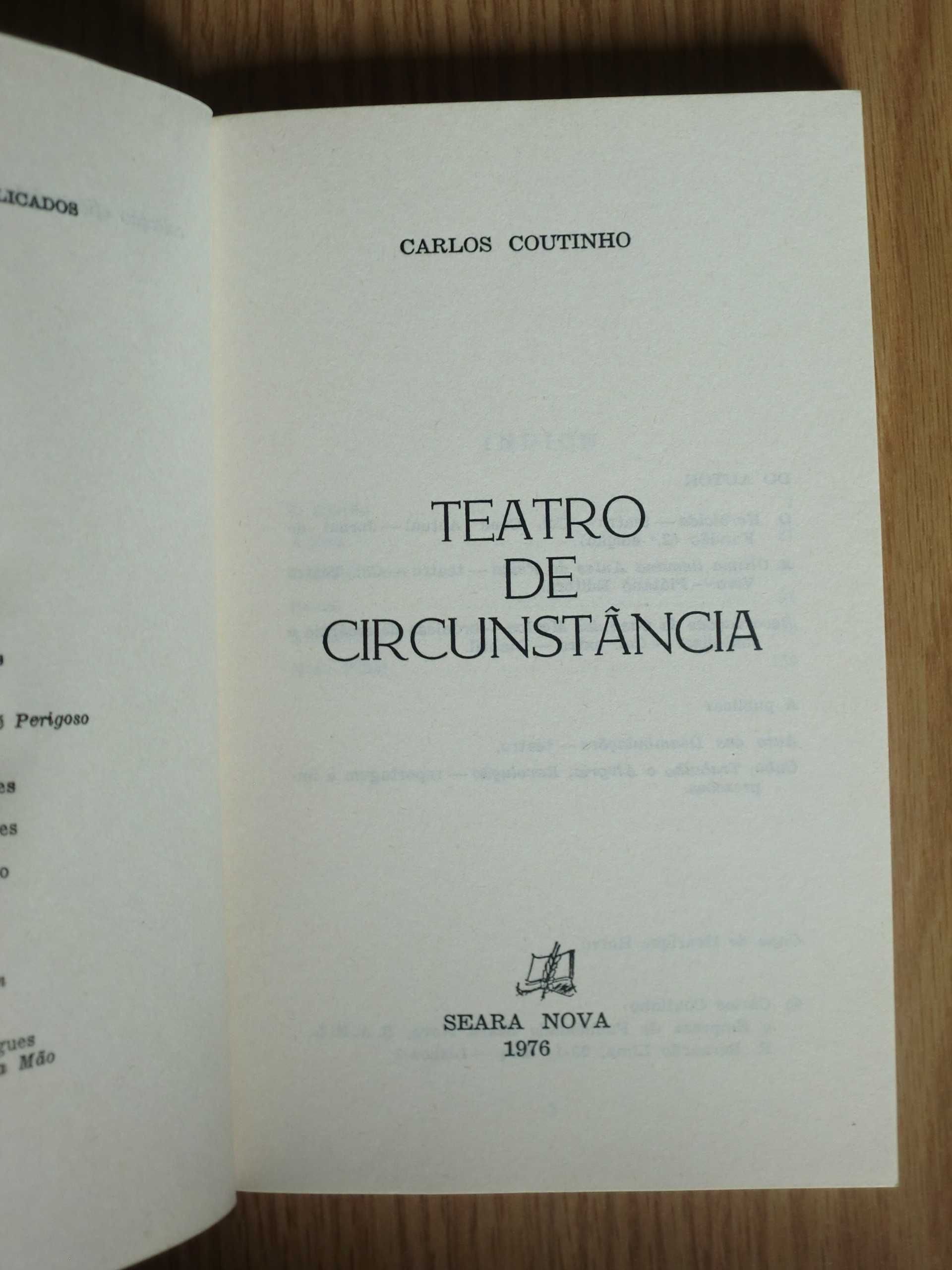 Teatro de Circunstância
de Carlos Coutinho