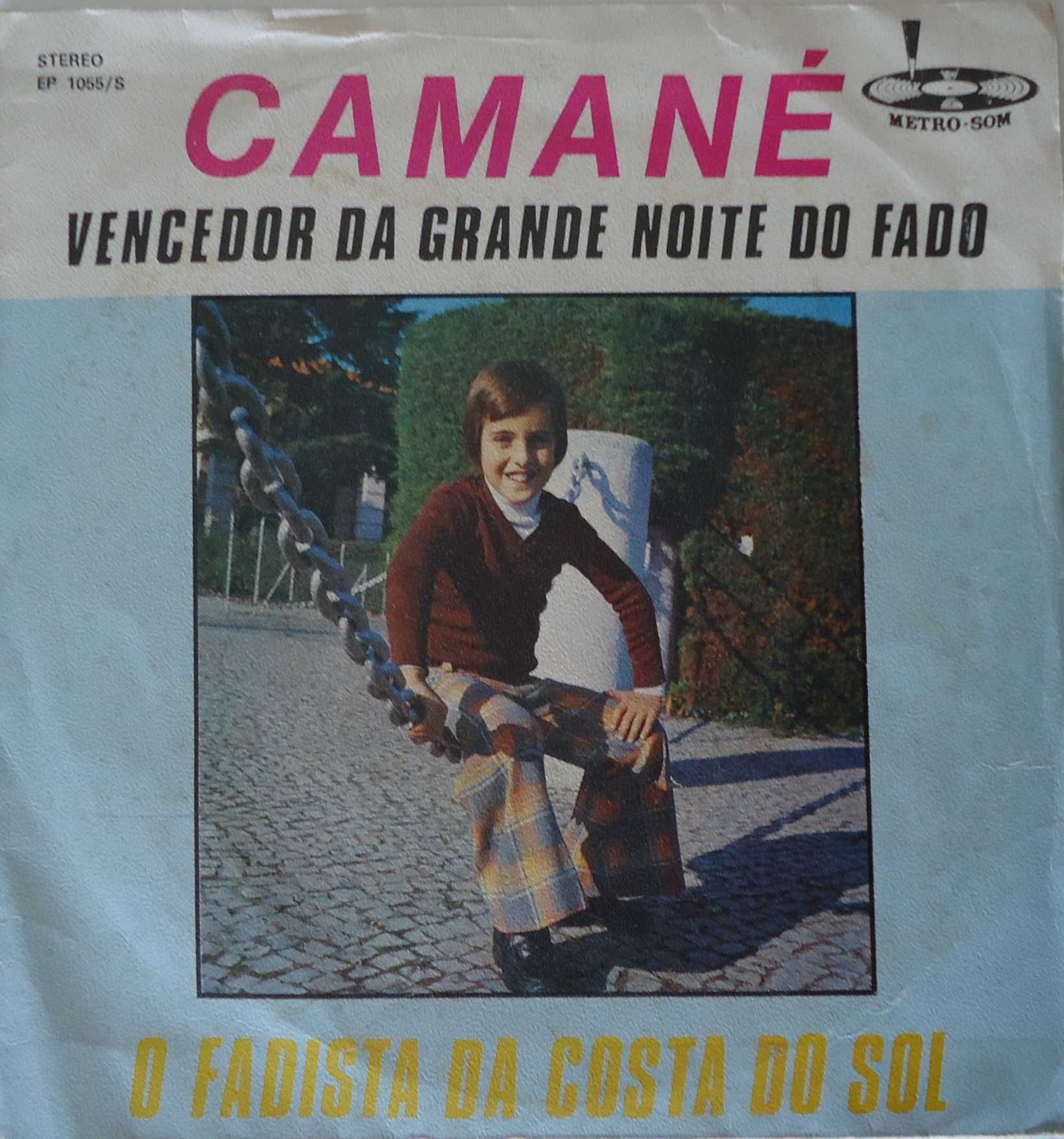 Single de vinil Camané - O Fadista Da Costa Do Sol