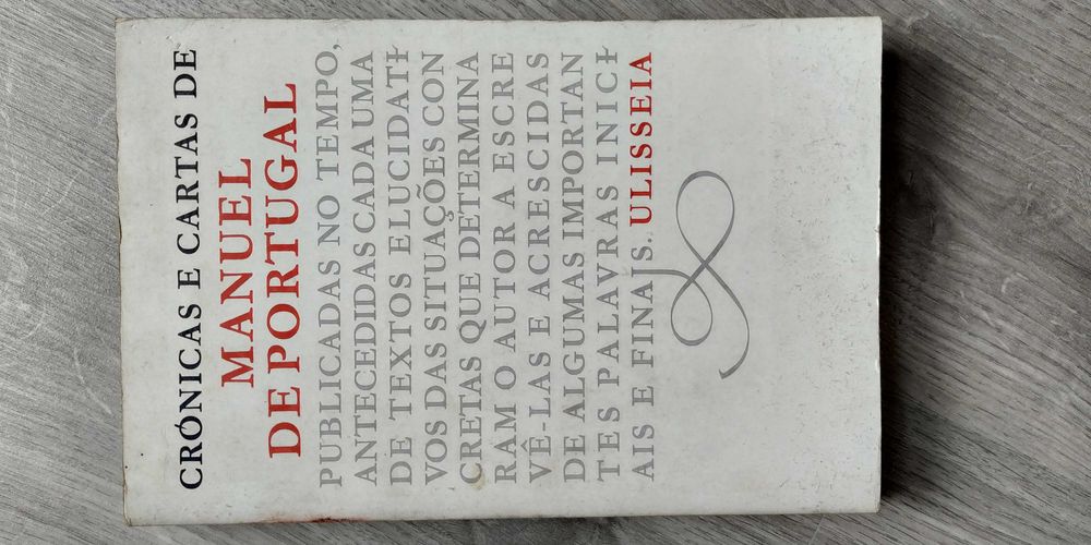 Crónicas e Cartas de Manuel de Portugal