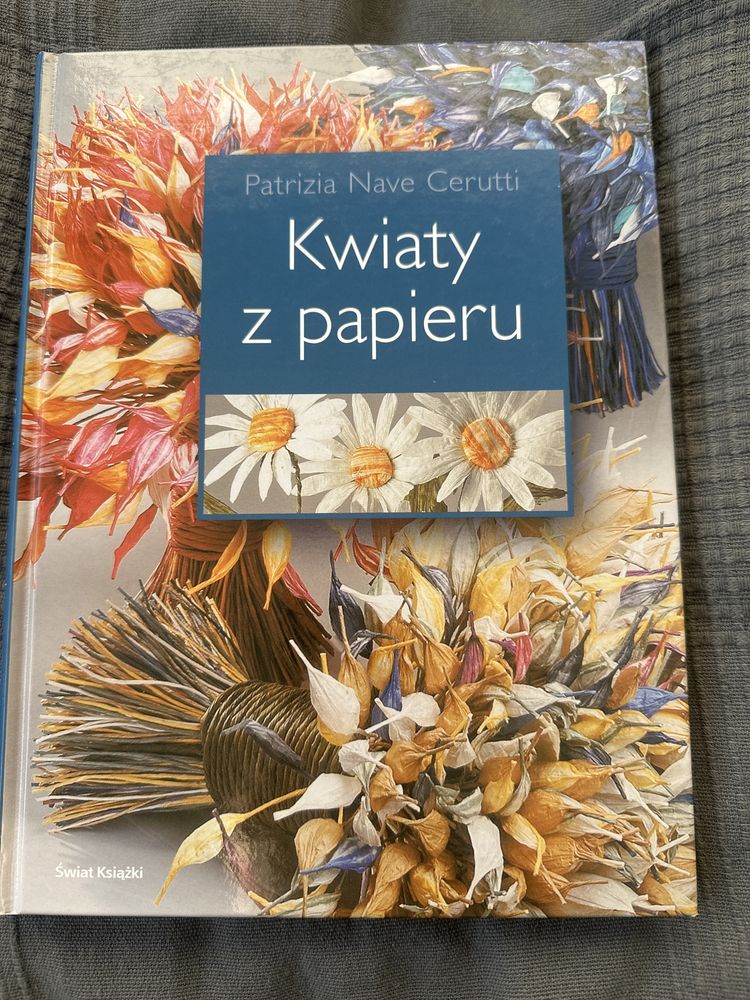 Kwiaty z papieru - Patrizia Nave Cerutti