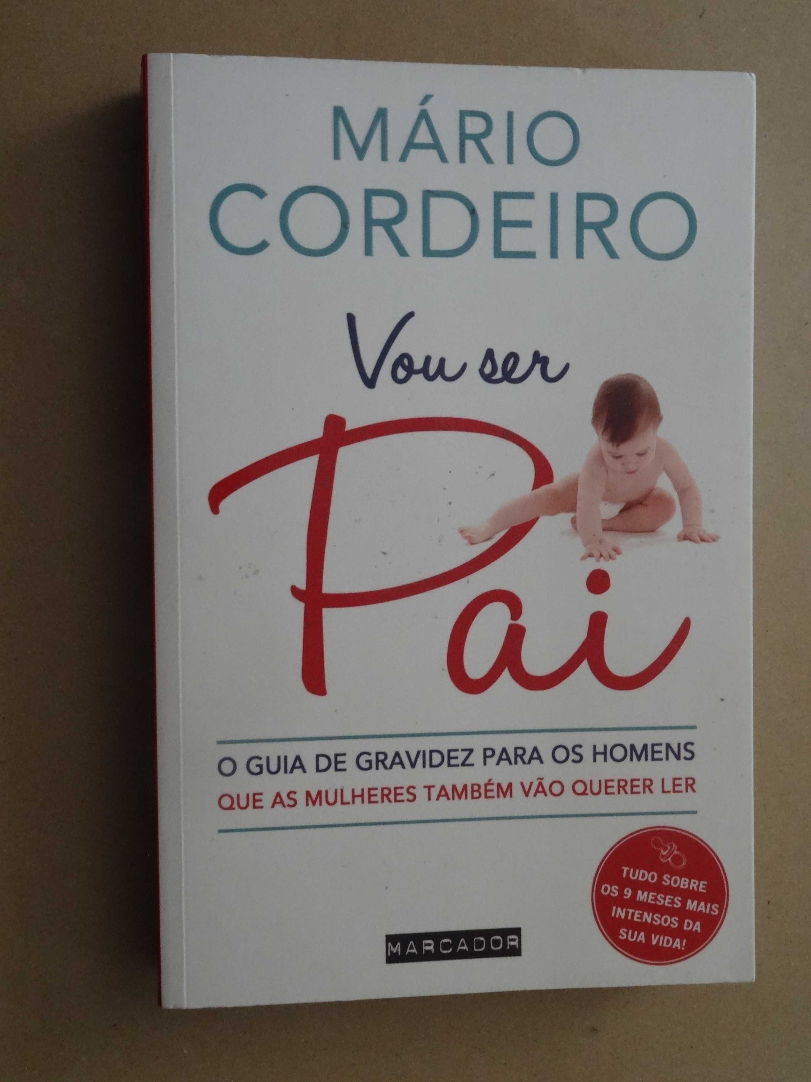 Vou Ser Pai de Mário Cordeiro - 1ª Edição