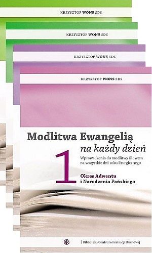 Modlitwa Ewangelią Krzysztof Wons 1-4 części