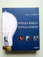 Craughwell Thomas J.-Wielka Księga Wynalazków.