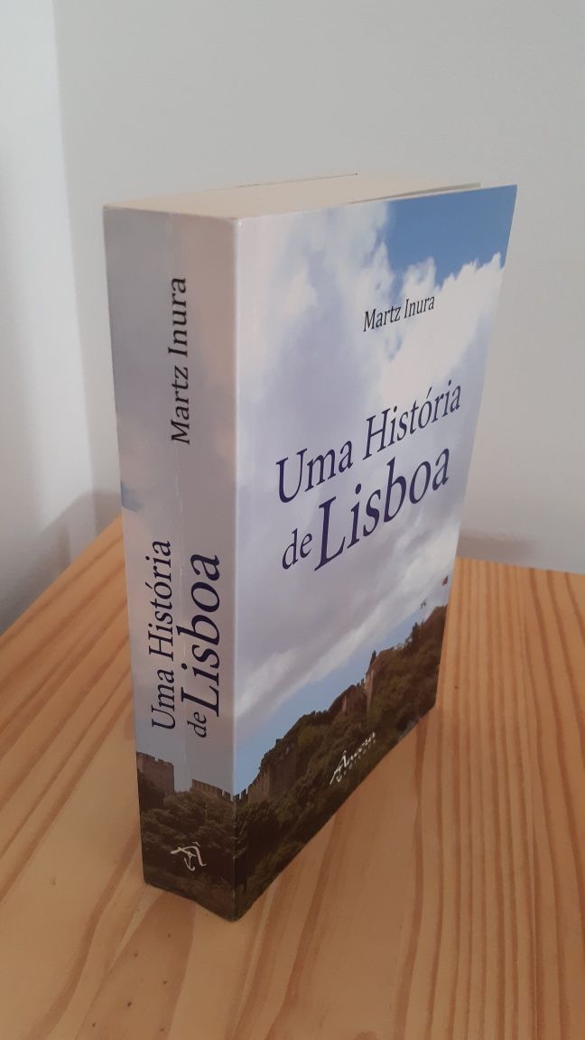 Uma História de Lisboa - Martz Inura