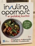Insulinooporność w polskiej kuchni - książka kucharska - jak nowa