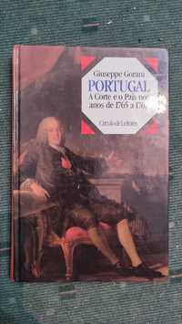 Portugal A Corte e o País nos anos de 1765 a 1767 - Giuseppe Gorani