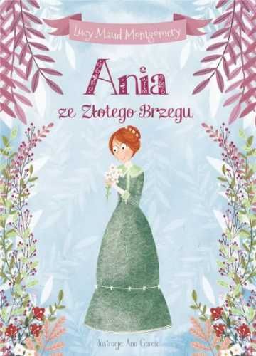 Ania ze Złotego Brzegu - Lucy Maud Montgomery