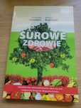 Surowe zdrowie Mariusz Budrowski