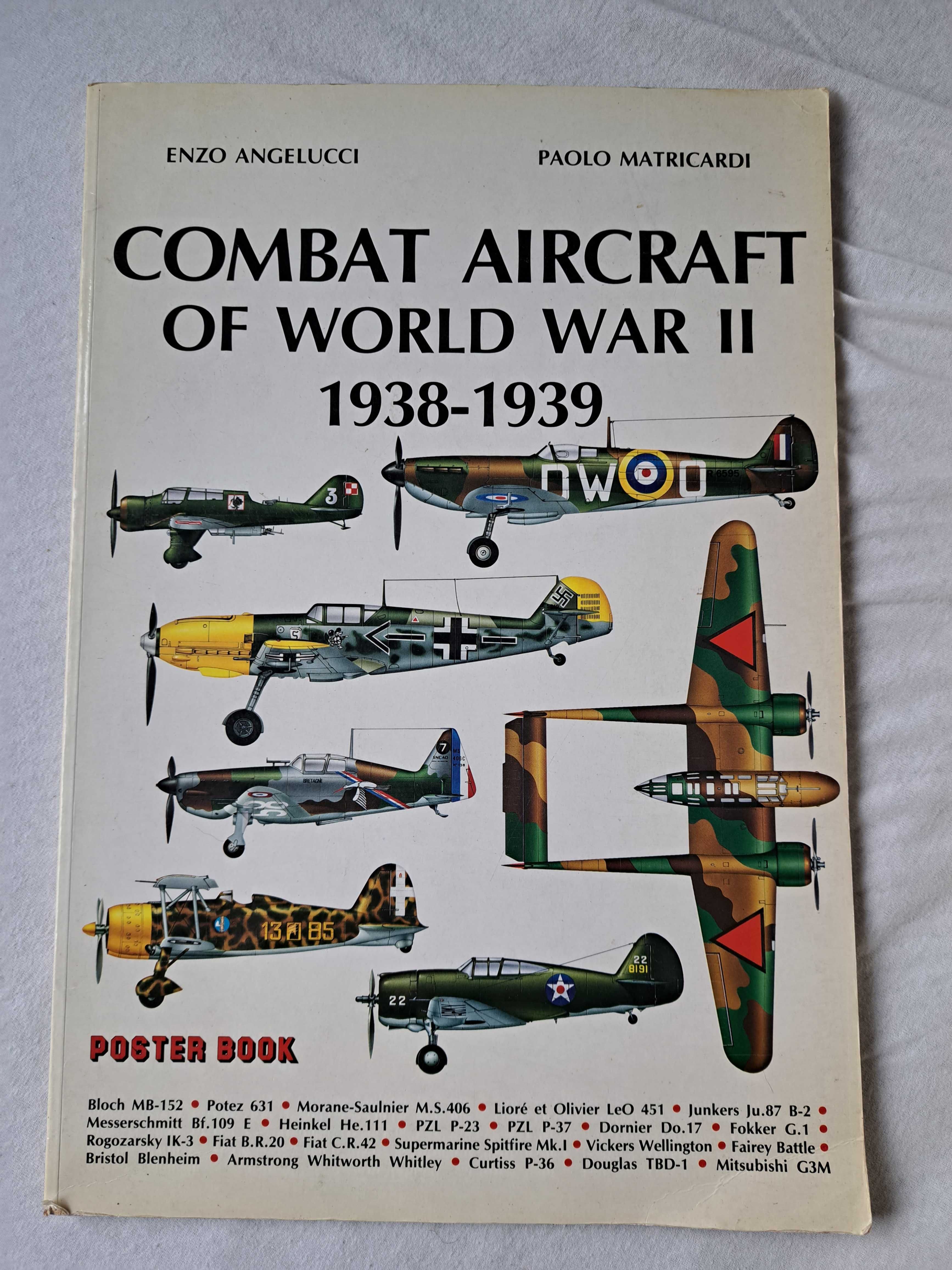 Combat Aircraft of World War 1938 - 1939 Angelucci Matricardi