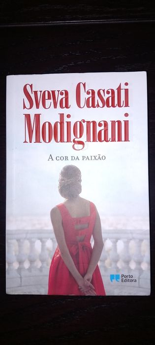 Sveva Casati Modignani "A Cor da Paixão "