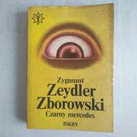 "Czarny mercedes" Zygmunt Zeydler Zborowski