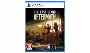 The Last Stand Aftermath PS5 NOWA FOLIA