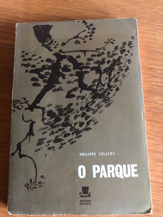 O PARQUE    Philippe Sollers