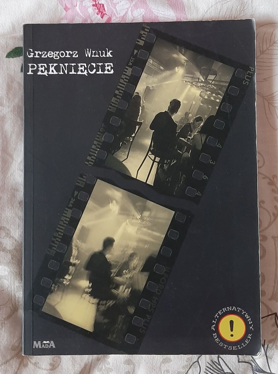 Grzegorz Wnuk - Pęknięcie